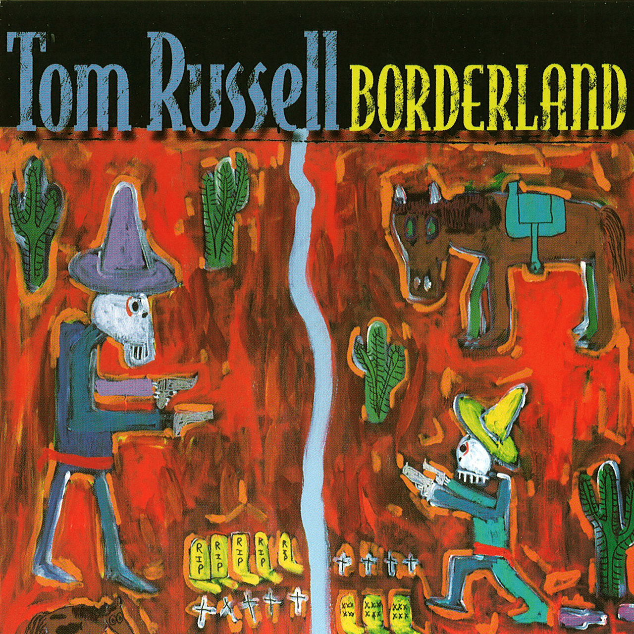 Tom Russell // Borderland