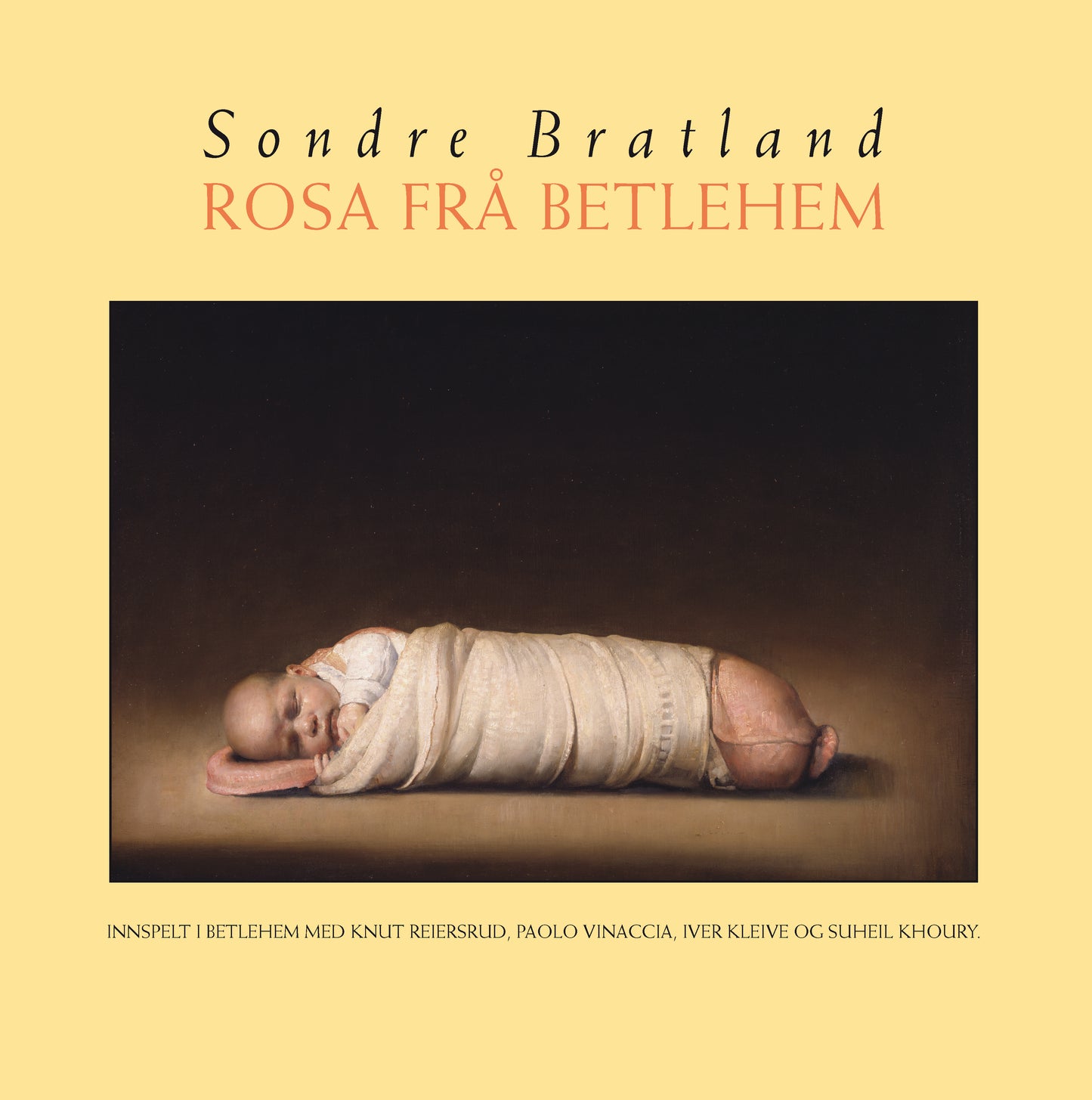 Sondre Bratland // Rosa frå Bethlehem // CD