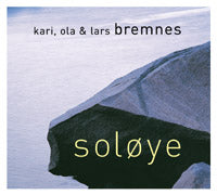 Kari, Ola & Lars Bremnes // Soløye // CD – KKV Nettbutikk