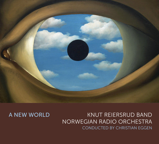 Knut Reiersrud band and the Norwegian Radio Orchestra // A NEW WORLD // CD