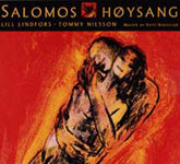 Lill Lindfors & Tommy Nilsson // Salomos Høysang // CD