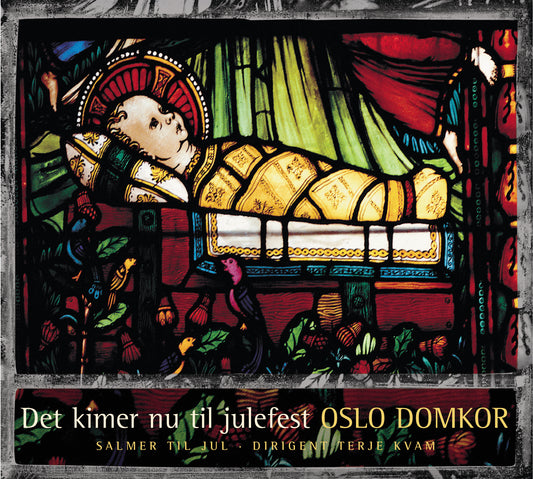 Oslo Domkor // Det kimer nu til Julefest // CD