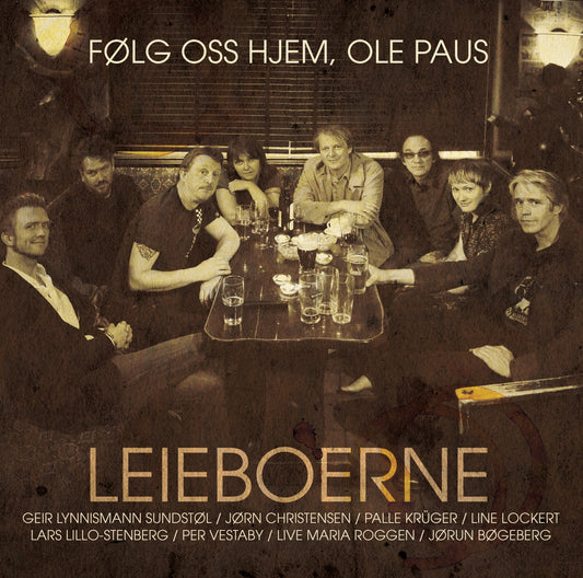 Leieboerne // Følg Oss Hjem, Ole Paus // CD