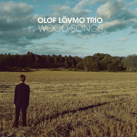 Olof Lövmo Trio // Wood Songs // CD