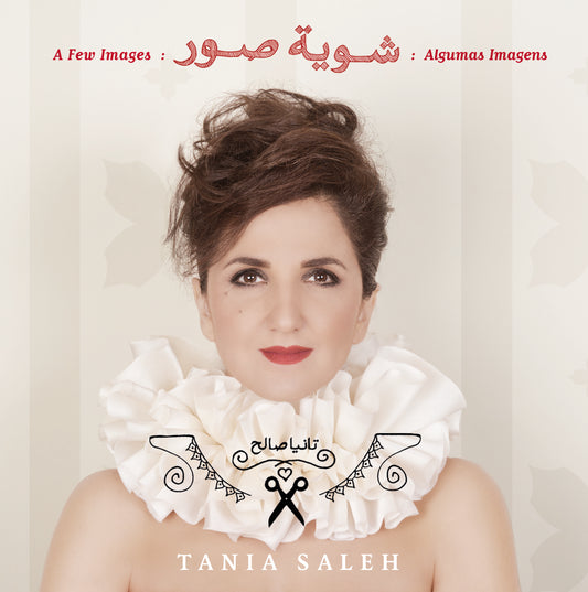Tania Saleh // A Few images // CD