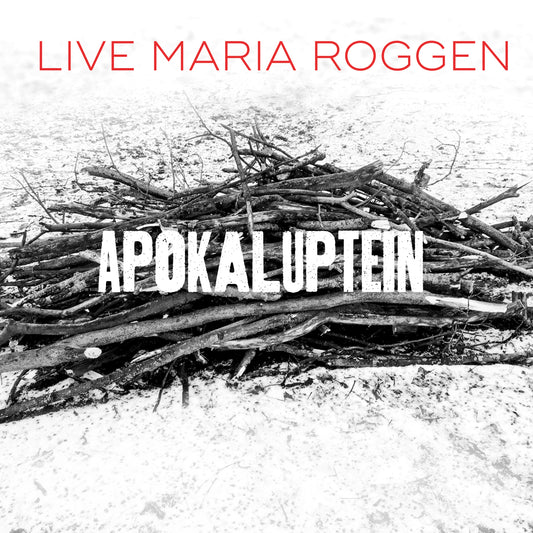 Live Maria Roggen // Apokaluptein // CD