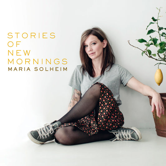 Maria Solheim // Stories of New Mornings // CD