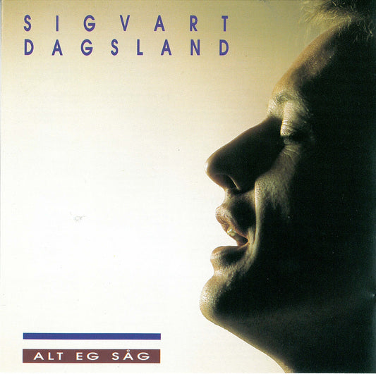 Sivert Dagsland // Alt Eg Såg // CD
