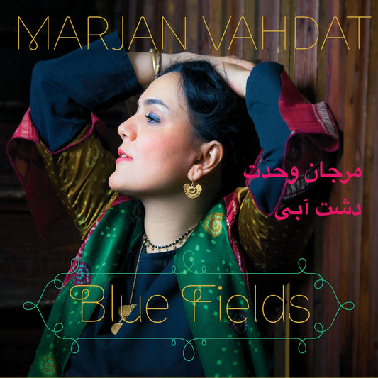 Marjan Vahdat // Blue Fields // CD